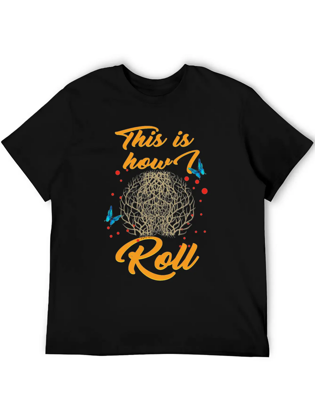 Tumbleweed Tshirt, This Is How We Roll, Desert Breathable Soft Cotton T-Shirt – Timeless Casual Look