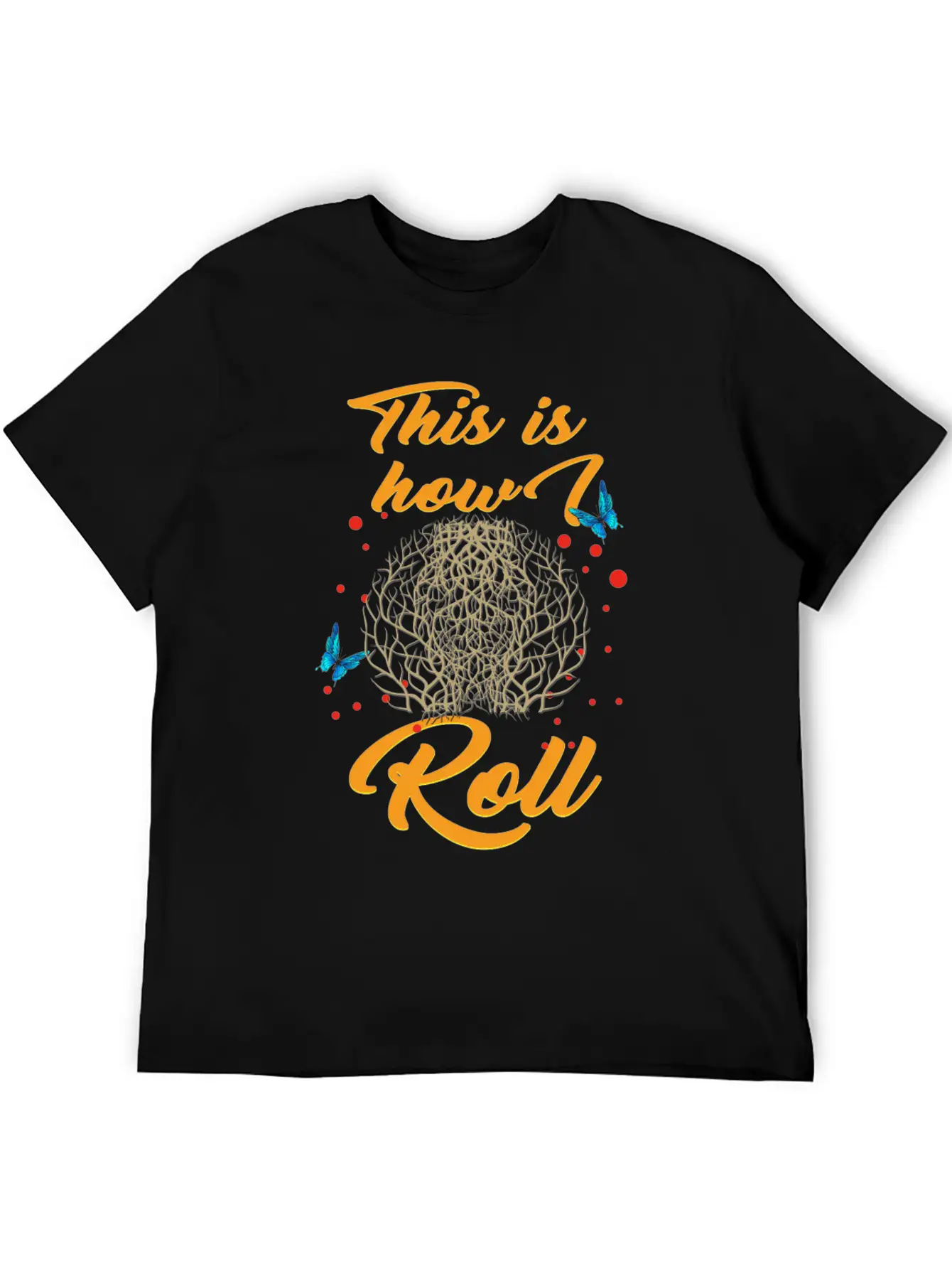 Tumbleweed Tshirt, This Is How We Roll, Desert Breathable Soft Cotton T-Shirt – Timeless Casual Look