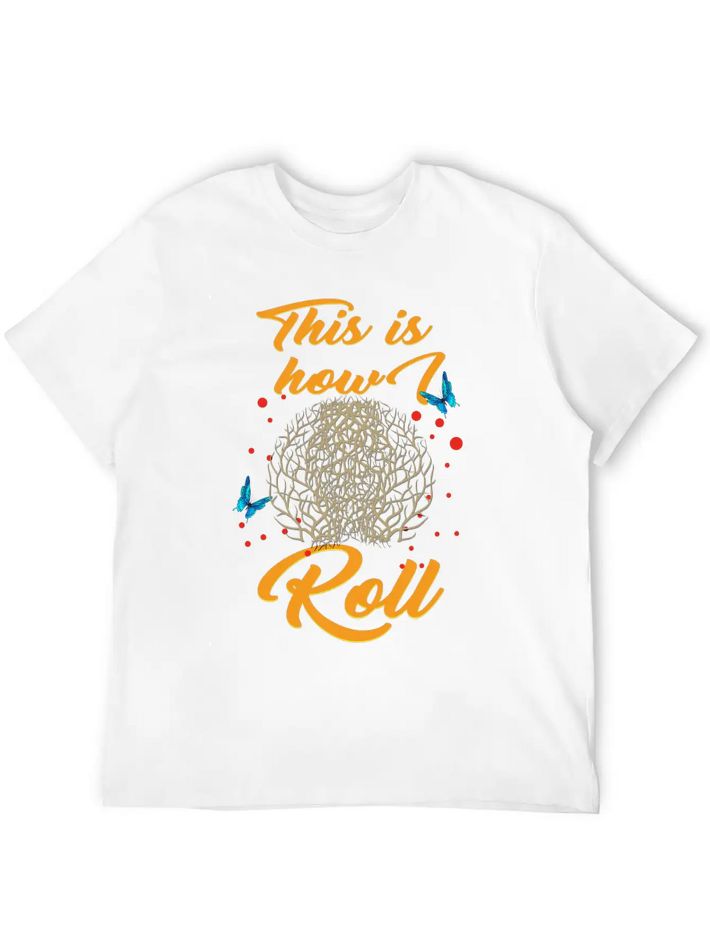 Tumbleweed Tshirt, This Is How We Roll, Desert Breathable Soft Cotton T-Shirt – Timeless Casual Look