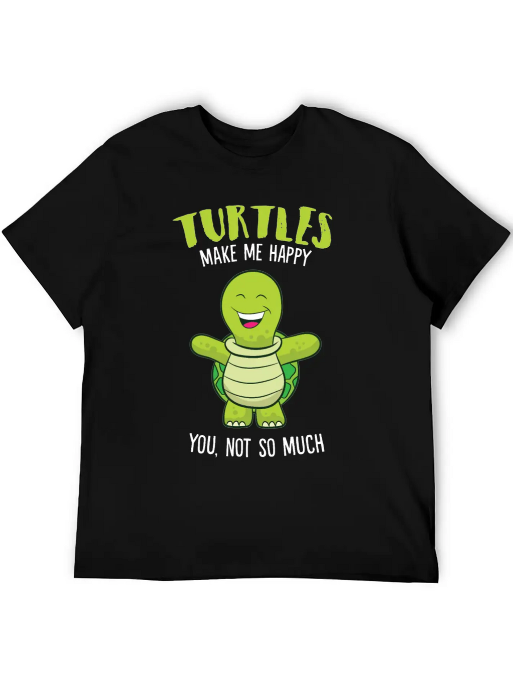 Turtles Make Me Happy Funny Turtle Relaxed Everyday Tee – Lightweight And Durable Cotton