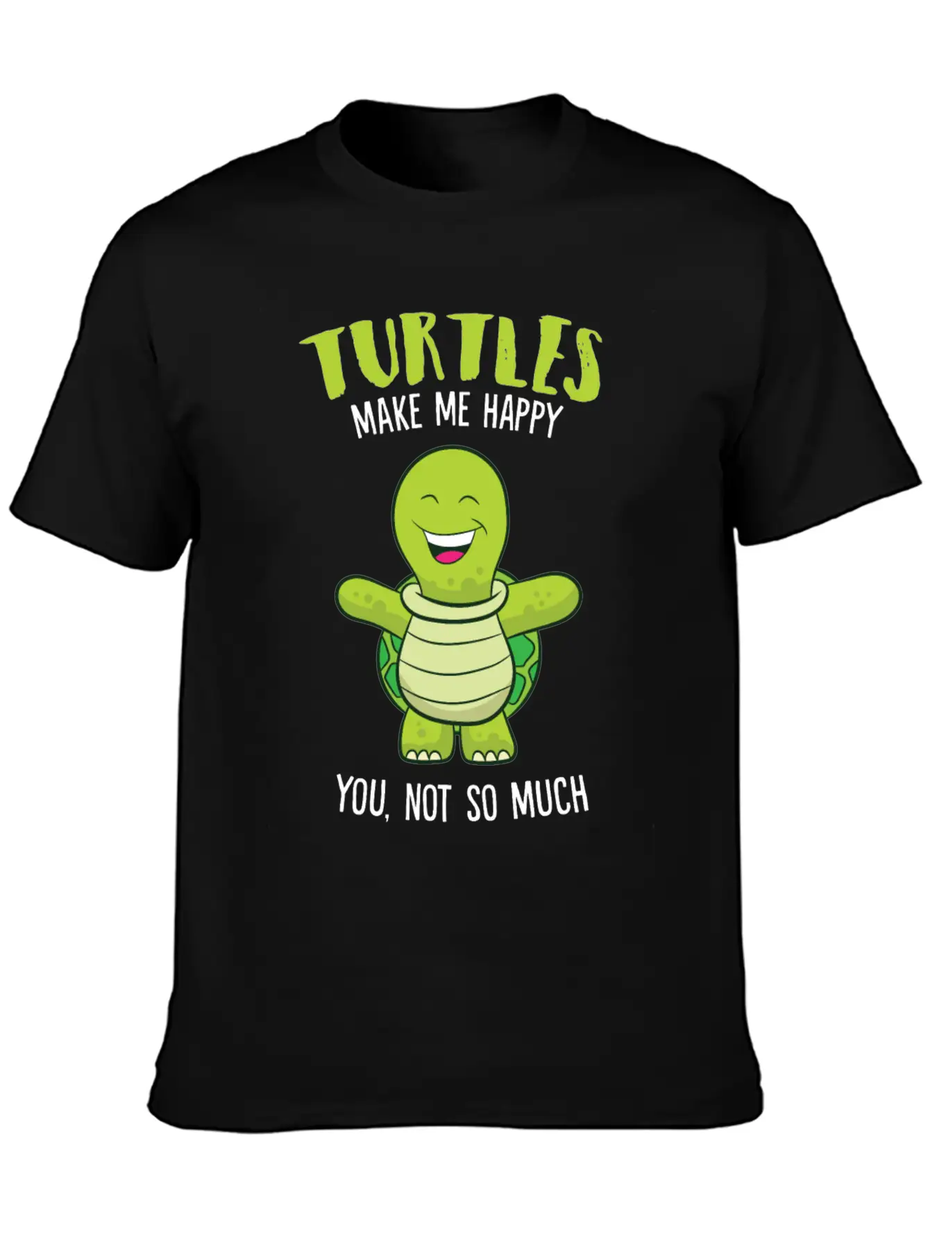 Turtles Make Me Happy Funny Turtle Relaxed Everyday Tee – Lightweight And Durable Cotton
