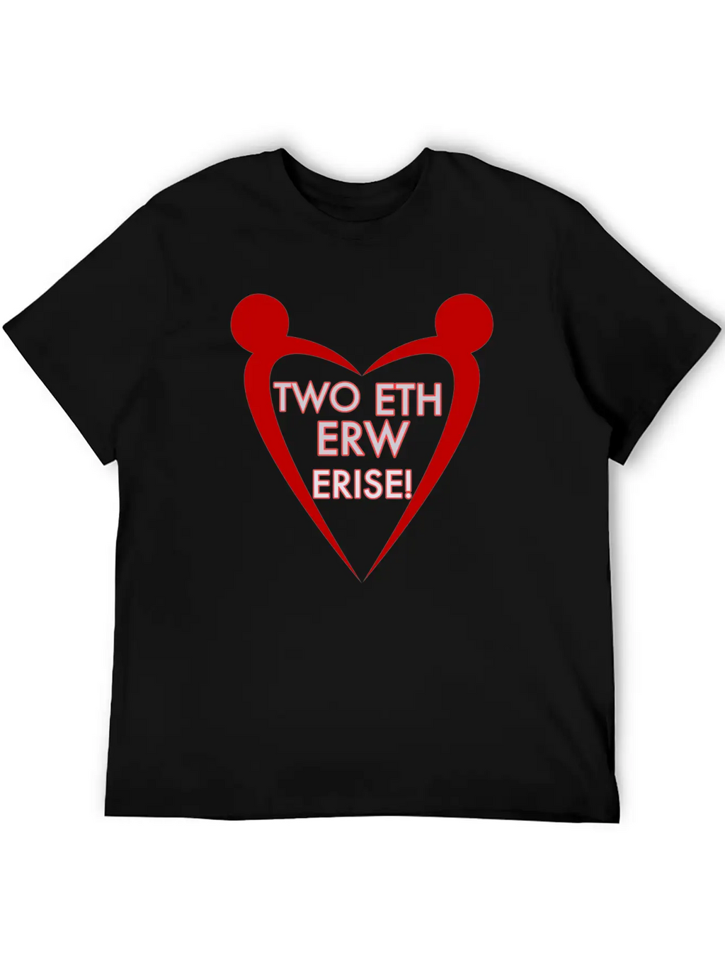 Two Eth Erw Erise Classic Cotton Tee – Unisex Comfort For Any Season