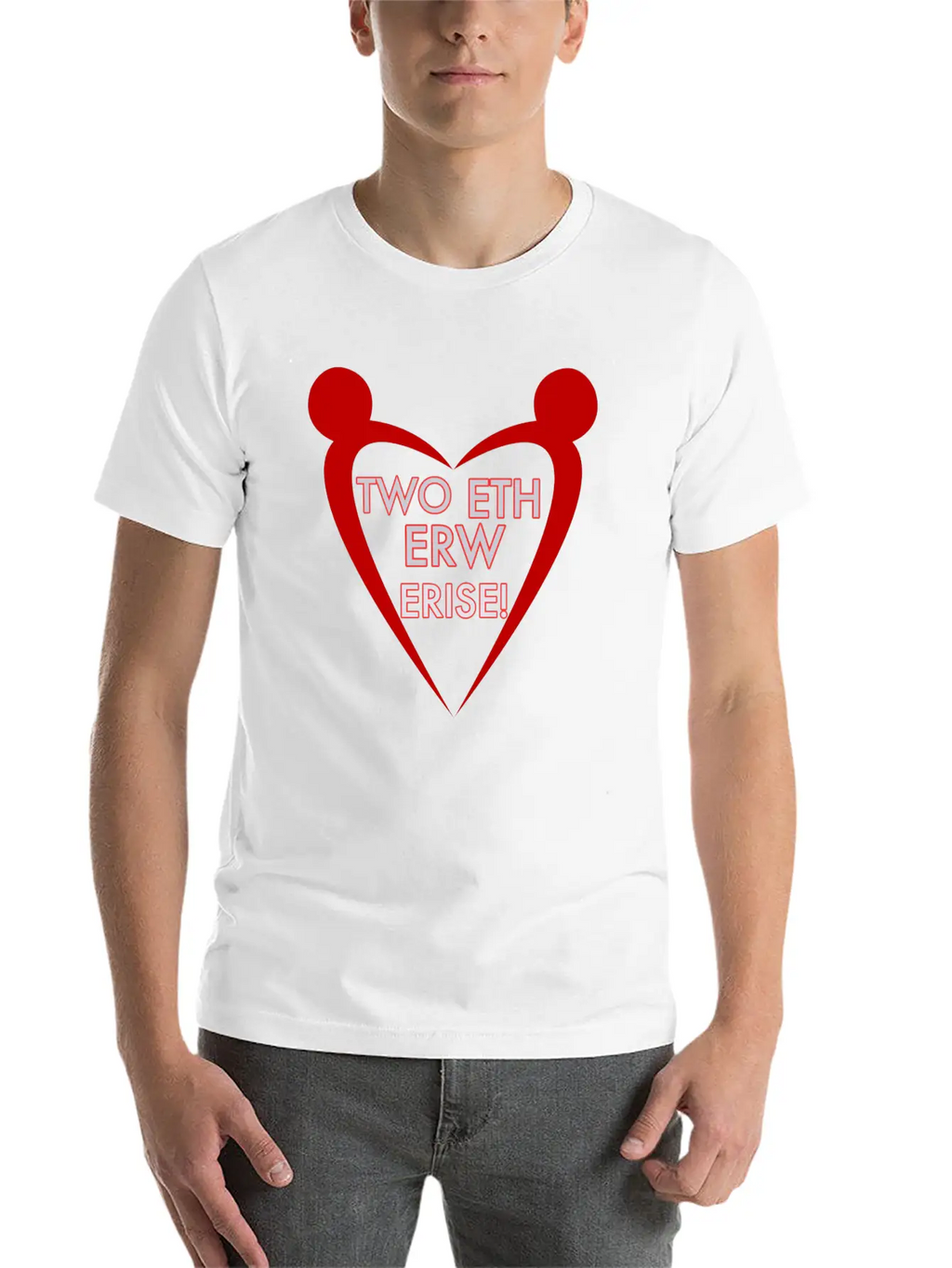 Two Eth Erw Erise Classic Cotton Tee – Unisex Comfort For Any Season