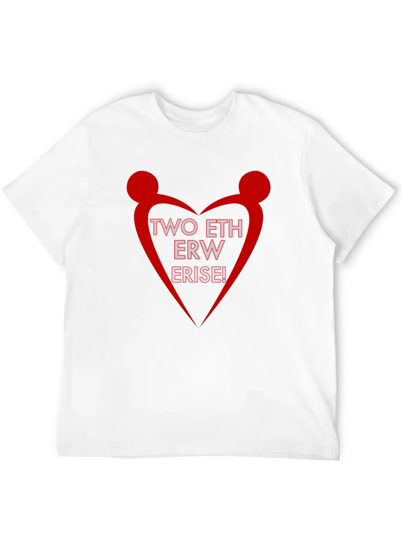 Two Eth Erw Erise Classic Cotton Tee – Unisex Comfort For Any Season