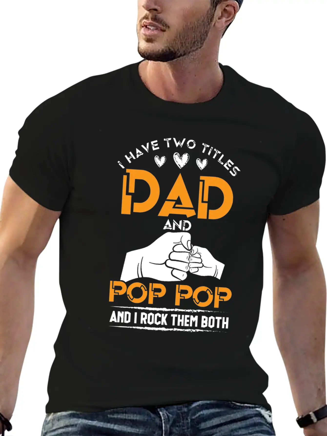 Two Titles Dad And Pop Pop Grandpa Father's Day Stylish Everyday T-Shirt – Unisex Basic Cotton Tee