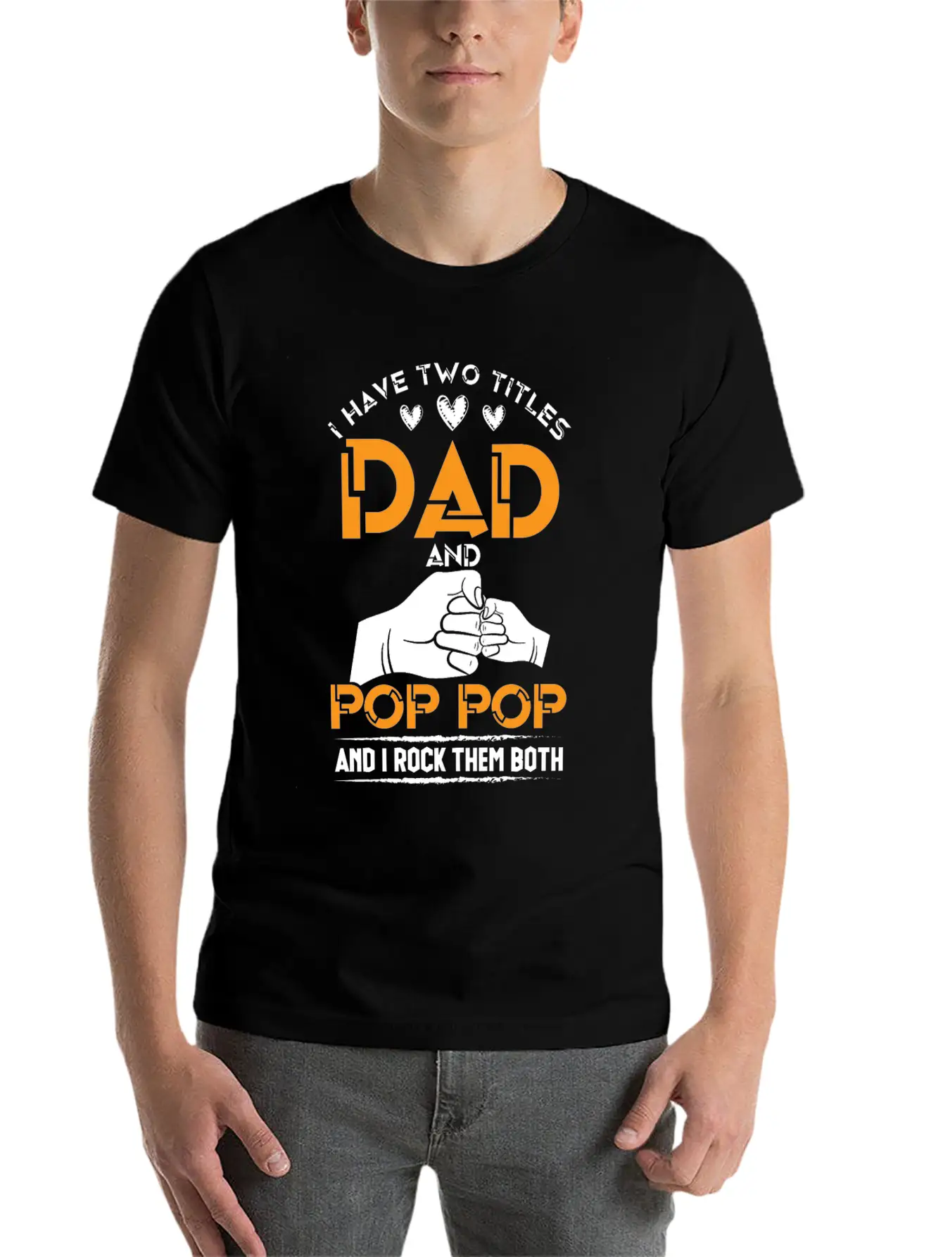 Two Titles Dad And Pop Pop Grandpa Father's Day Stylish Everyday T-Shirt – Unisex Basic Cotton Tee