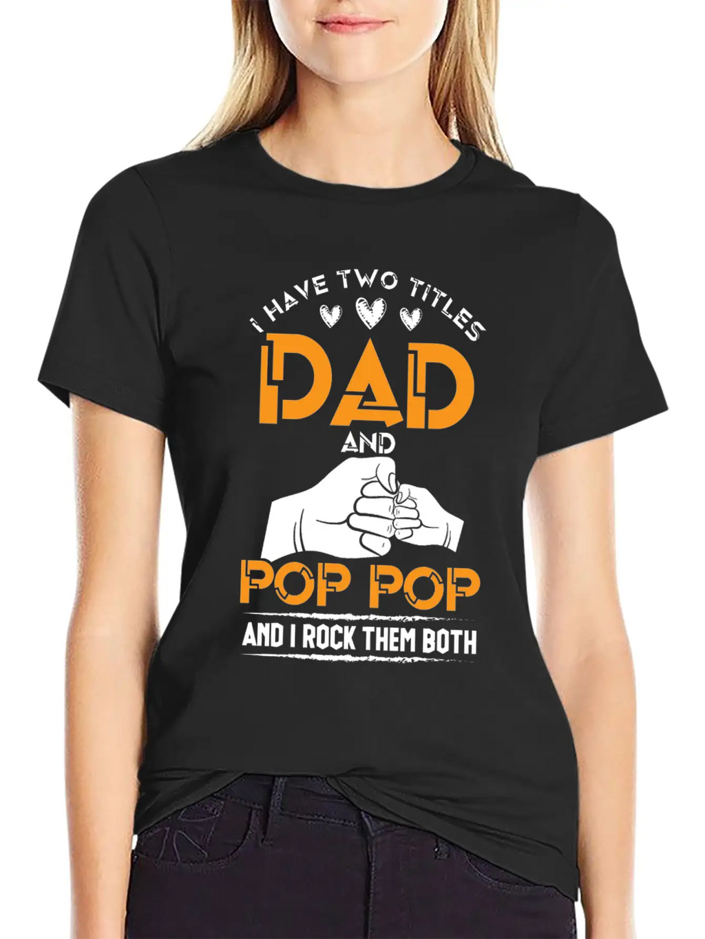 Two Titles Dad And Pop Pop Grandpa Father's Day Stylish Everyday T-Shirt – Unisex Basic Cotton Tee