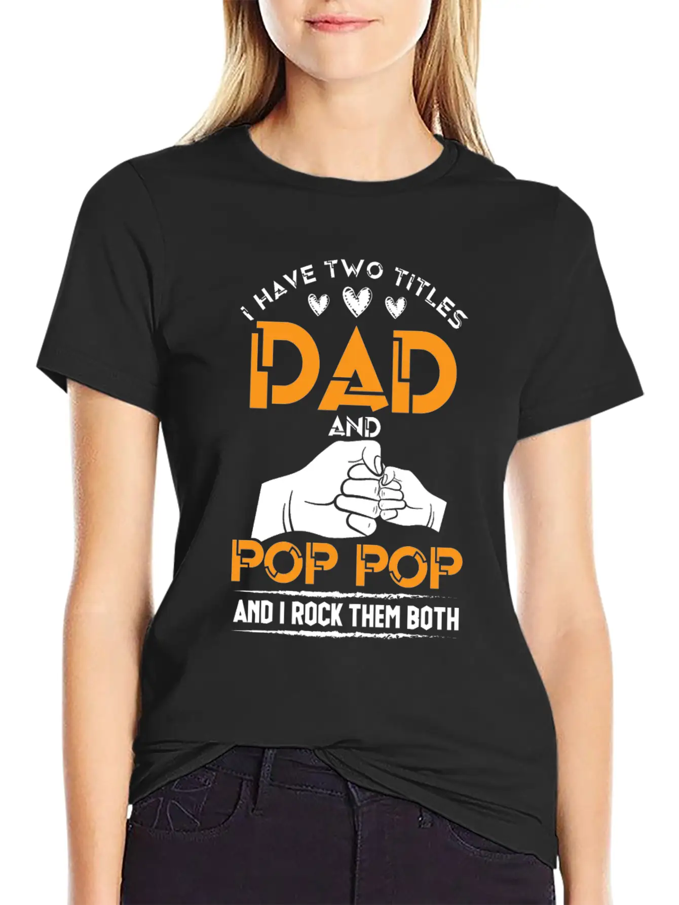 Two Titles Dad And Pop Pop Grandpa Father's Day Stylish Everyday T-Shirt – Unisex Basic Cotton Tee