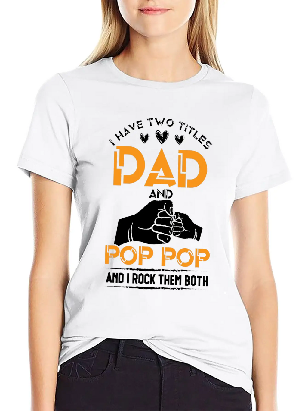 Two Titles Dad And Pop Pop Grandpa Father's Day Stylish Everyday T-Shirt – Unisex Basic Cotton Tee