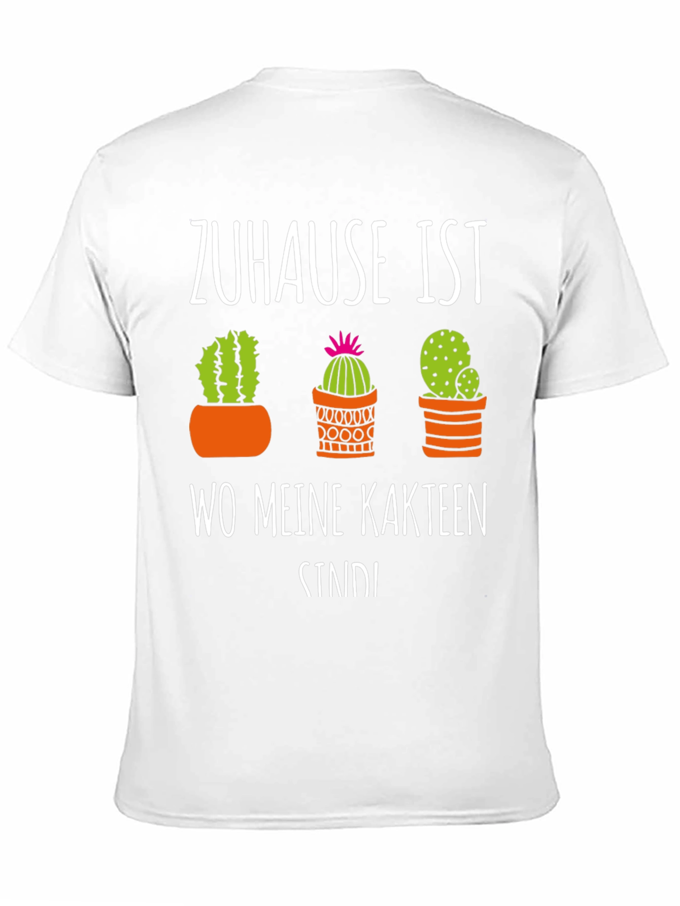 Cactus Lover T-Shirt - Zuhause Ist Wo Meine Kakteen Sind!