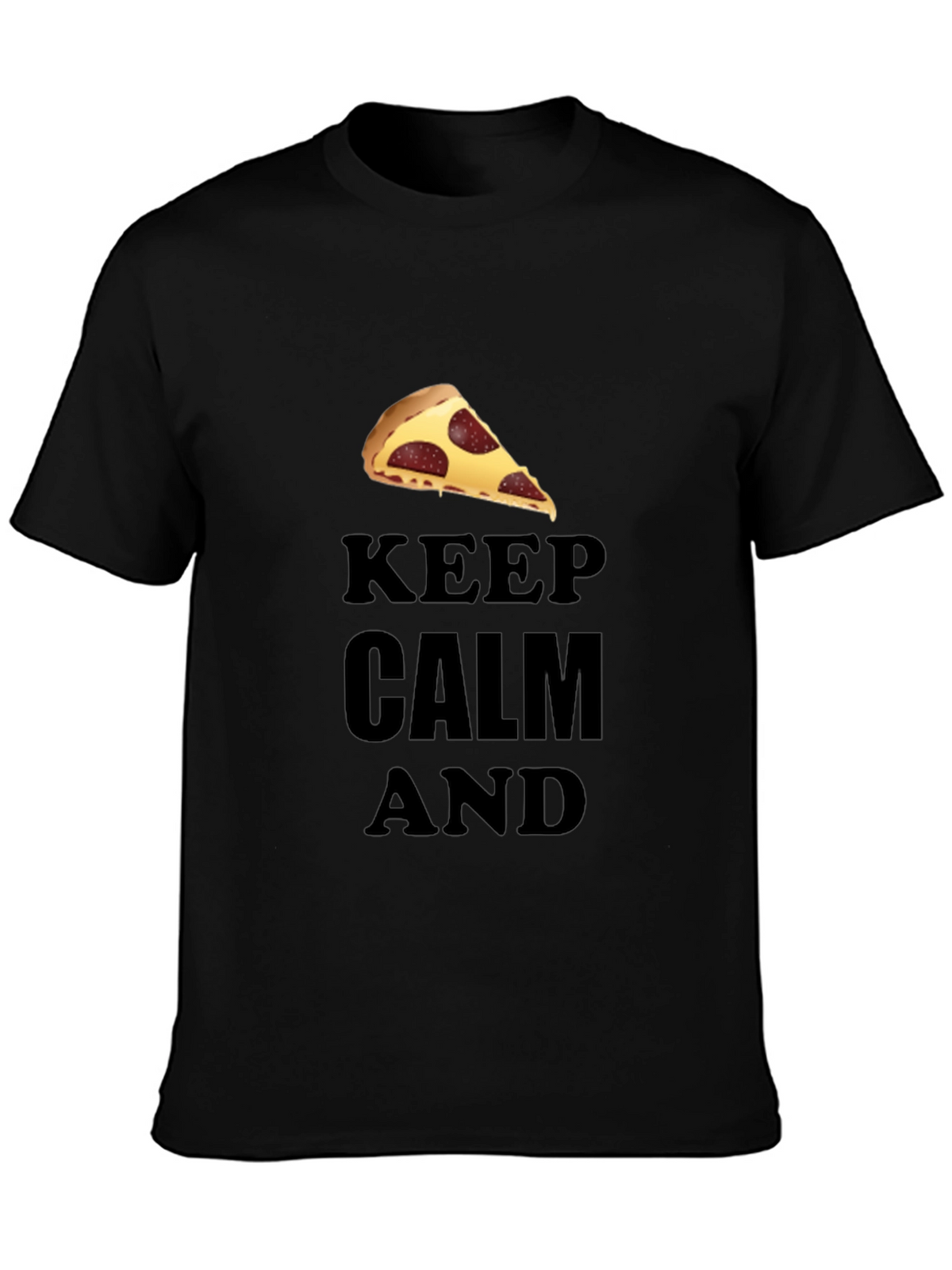 Keep Calm & Eat Pizza T-Shirt - Black Crew Neck