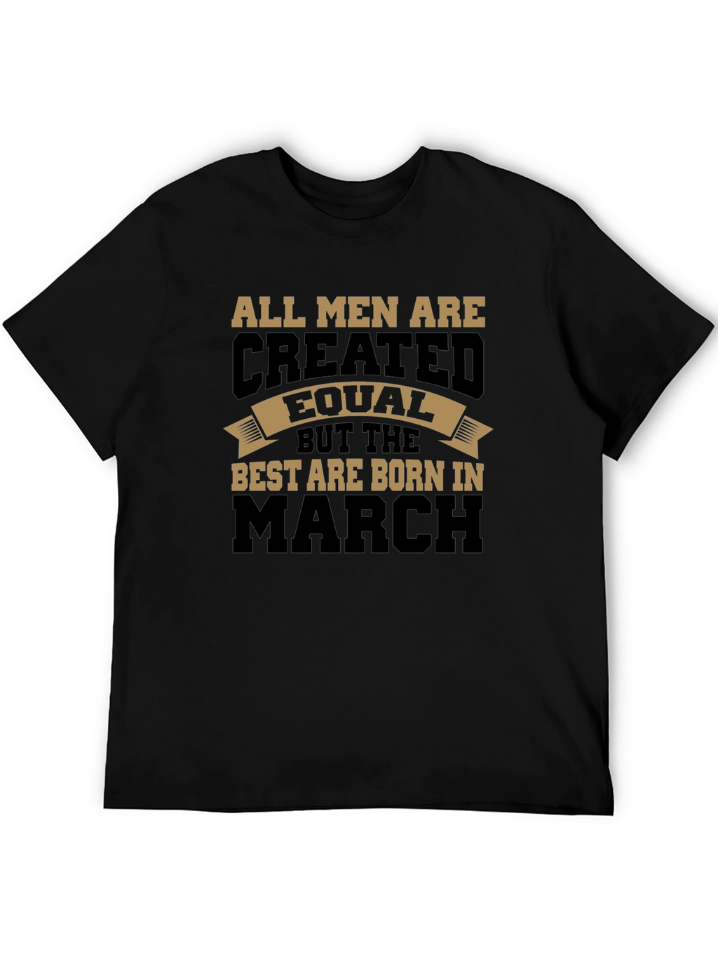 Mens Born in March Graphic T-Shirt