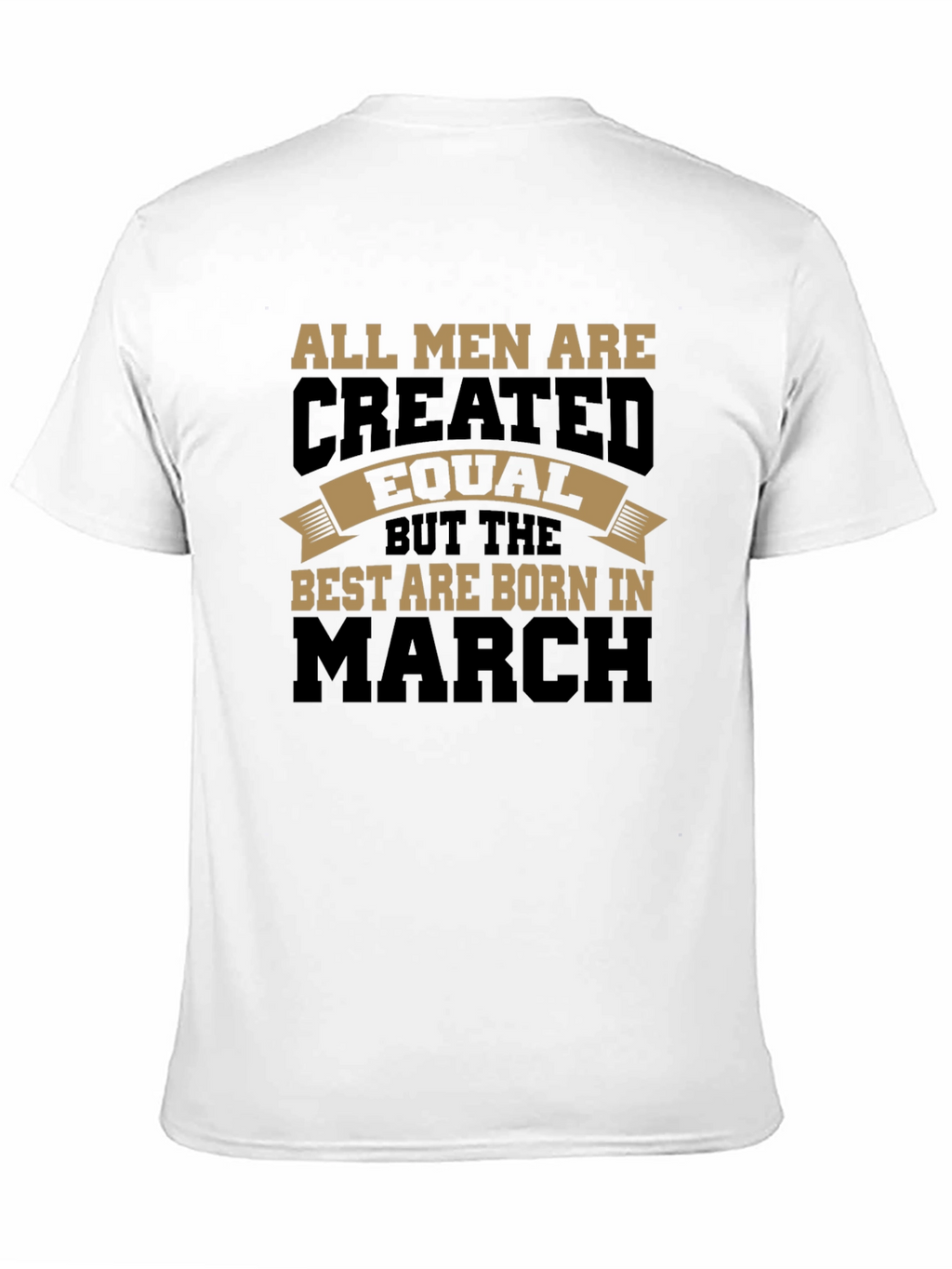 Mens Born in March Graphic T-Shirt