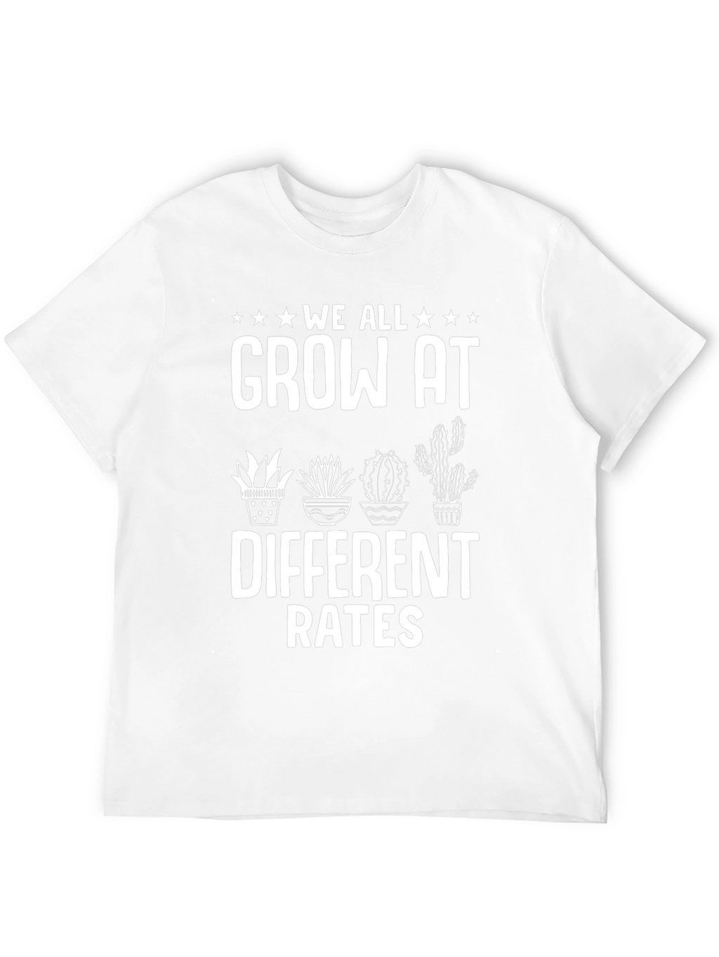 We All Grow At Different Rates Graphic T-Shirt