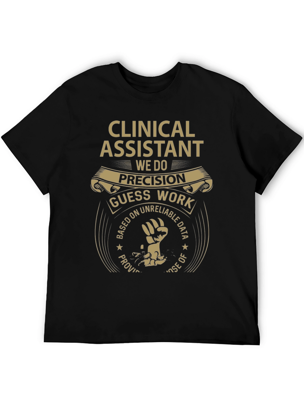 Clinical Assistant Precision T-Shirt
