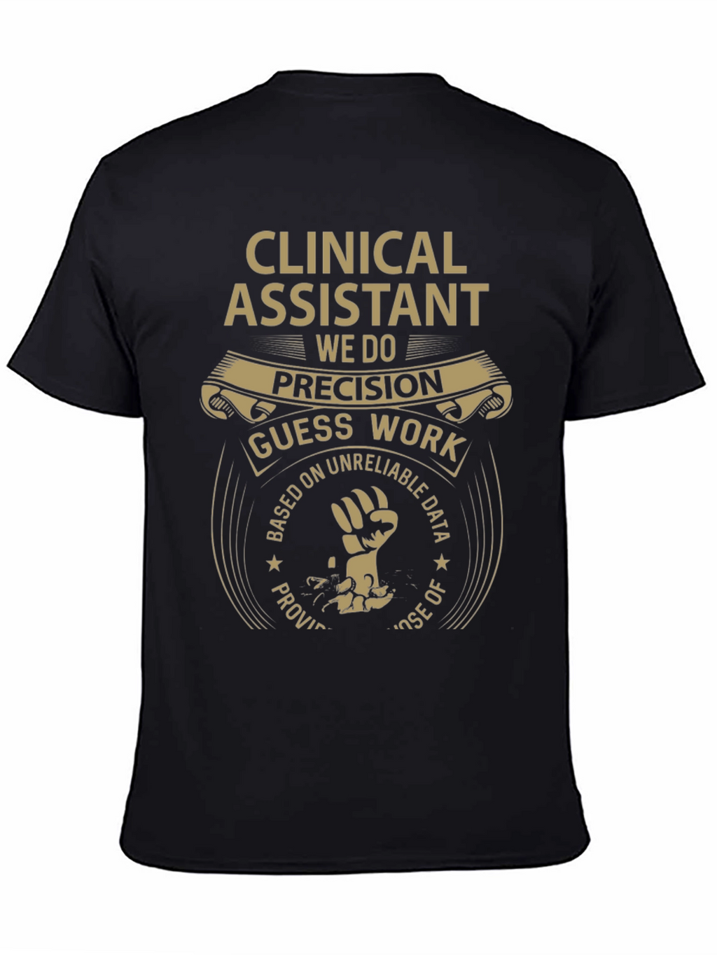 Clinical Assistant Precision T-Shirt