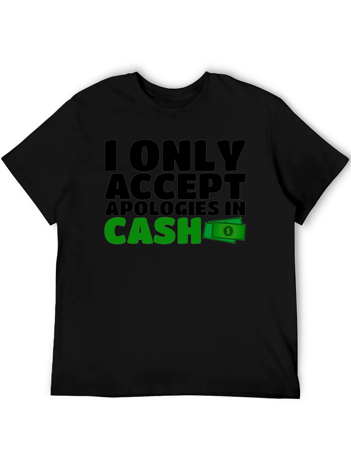Cash Apology T-Shirt - Mens Black Tee
