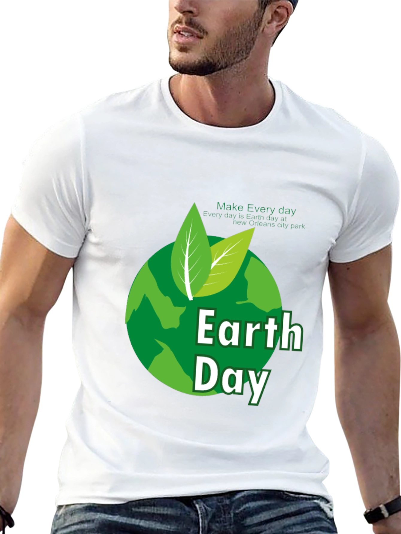 Earth Day T-Shirt - Every Day is Earth Day