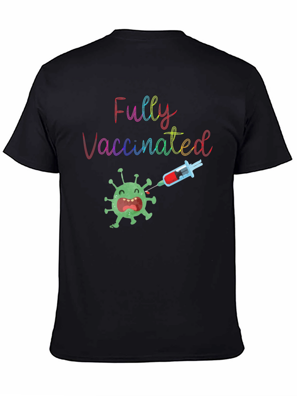 Fully Vaccinated Tee - Black Cotton Blend