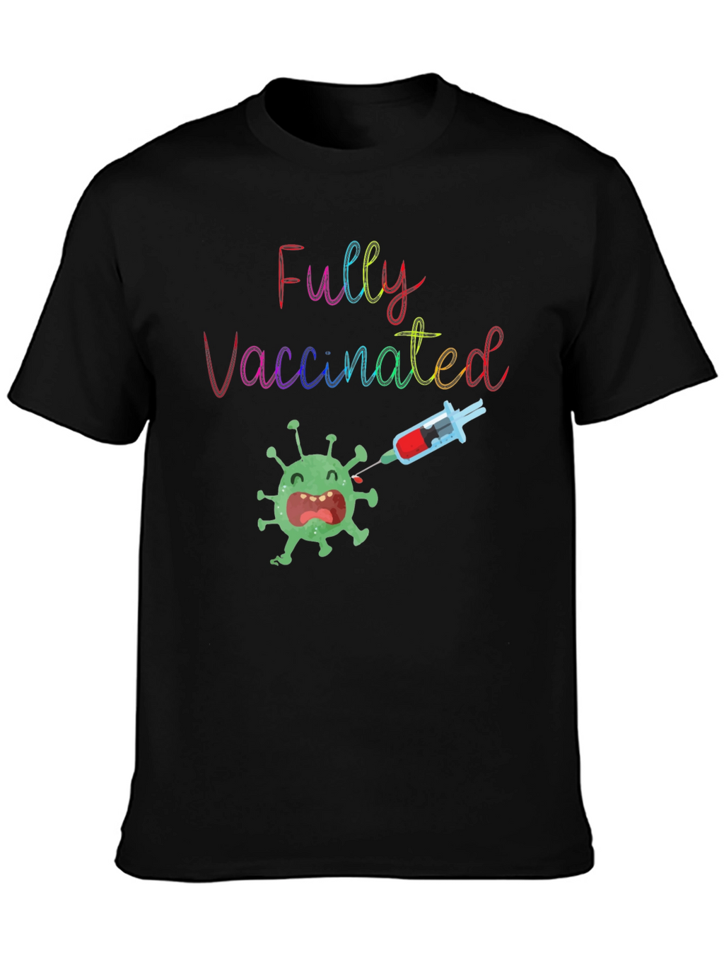 Fully Vaccinated Tee - Black Cotton Blend