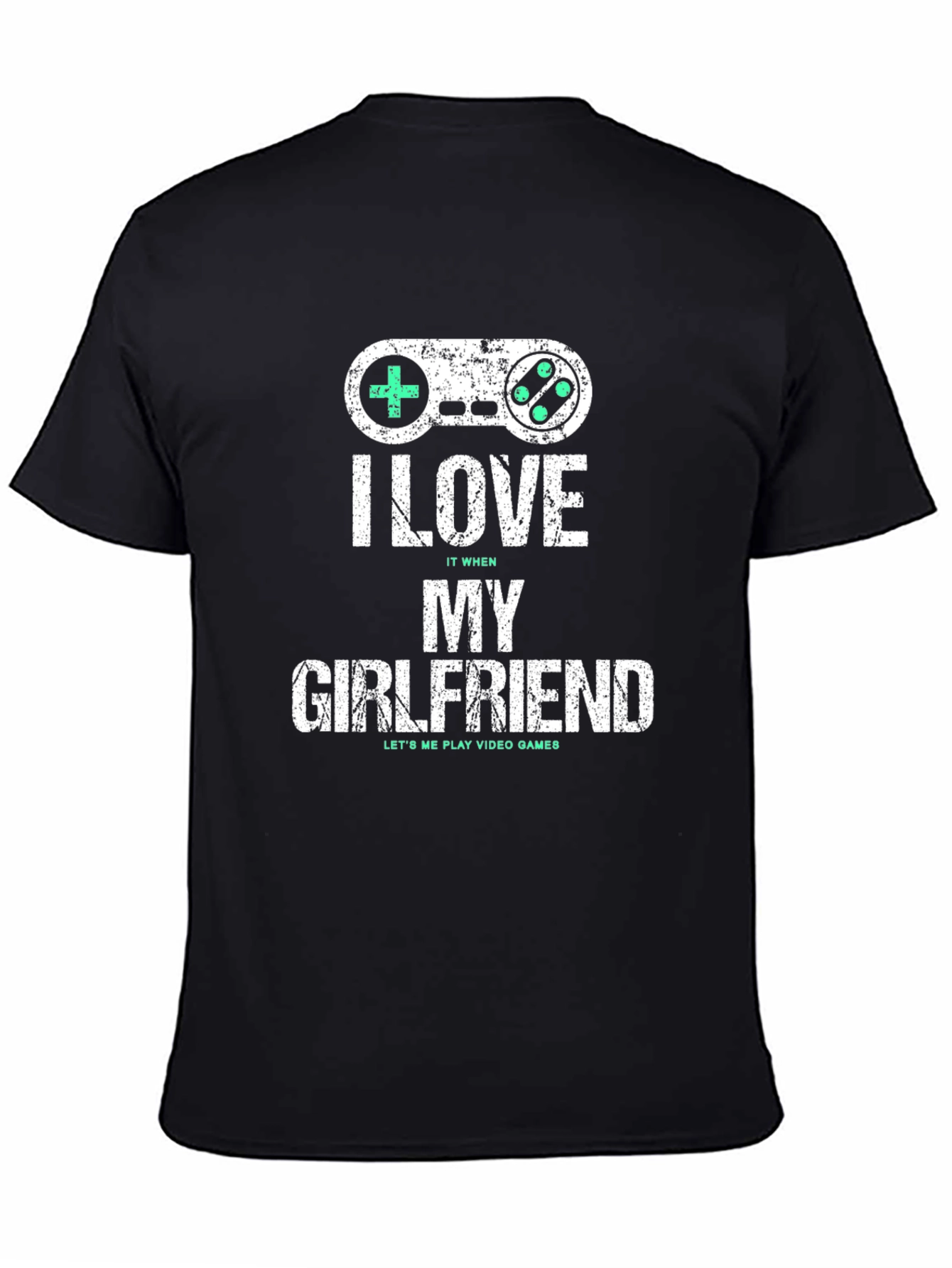 Gamer Girlfriend T-Shirt - I Love My Girlfriend - Video Game Gift Tee