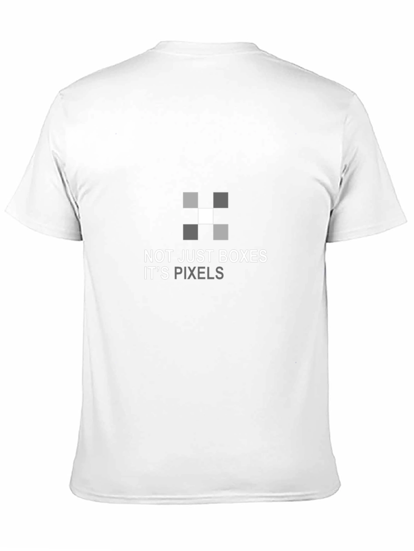 Pixel Art T-Shirt - Not Just Boxes Its Pixels