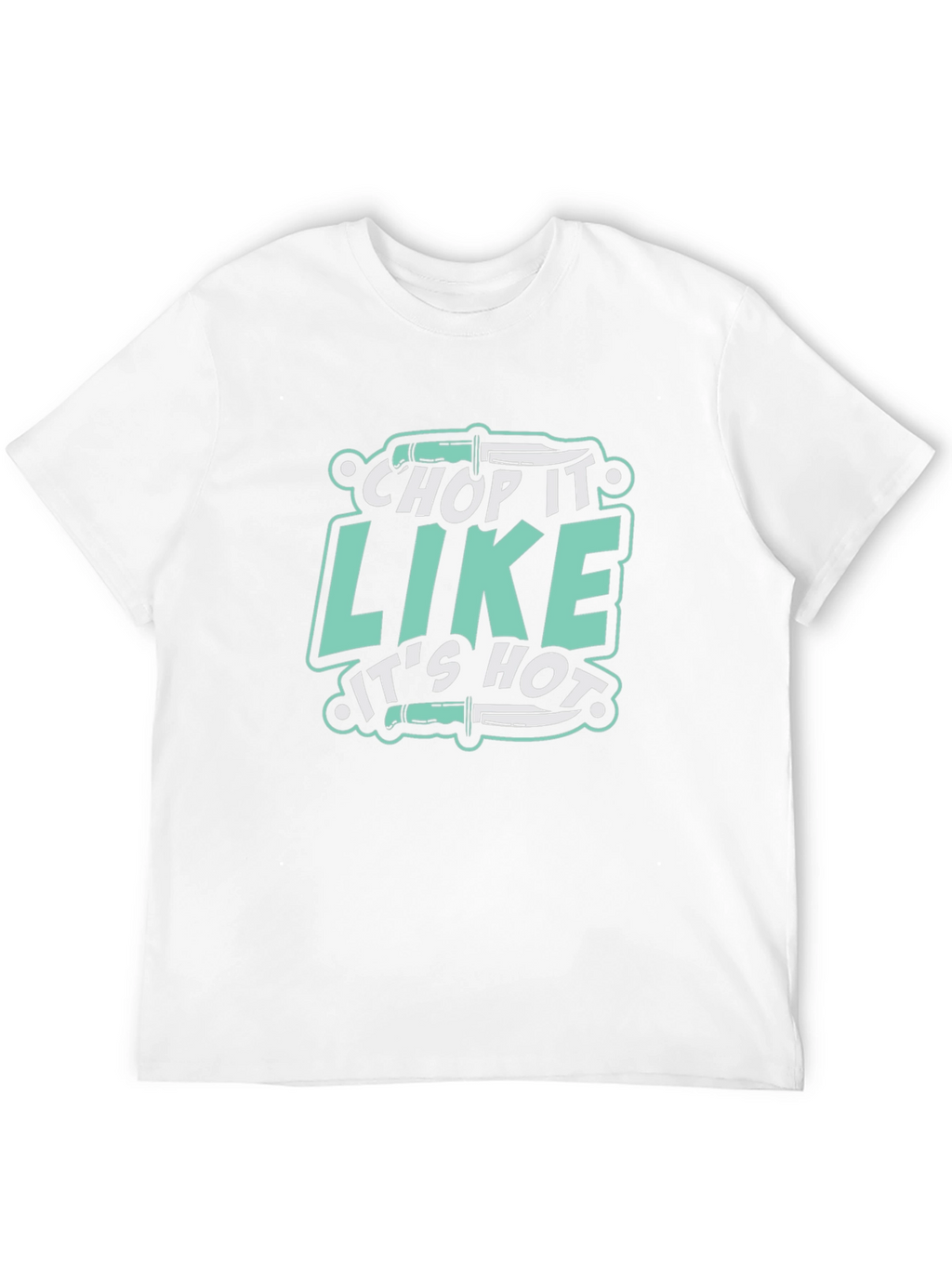 Chop It Like Its Hot Black T-Shirt