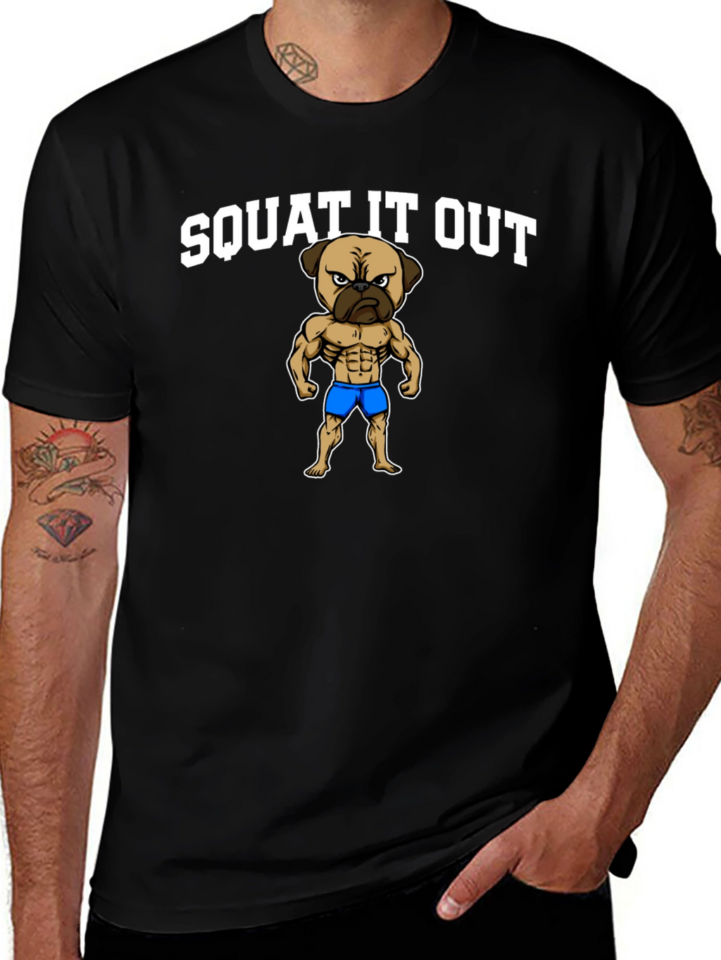 Squat It Out Pug T-Shirt - Gym Humor