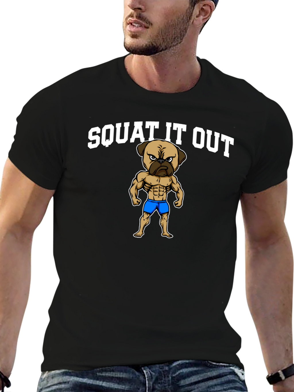 Squat It Out Pug T-Shirt - Gym Humor