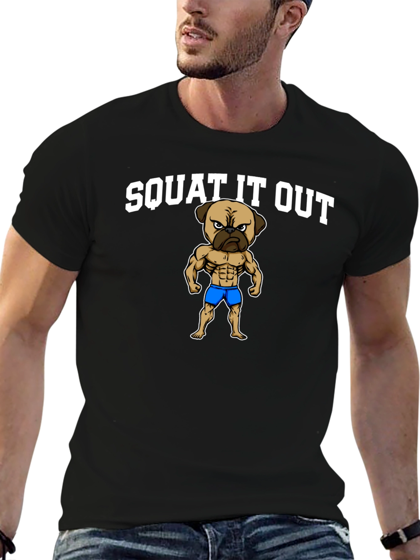 Squat It Out Pug T-Shirt - Gym Humor