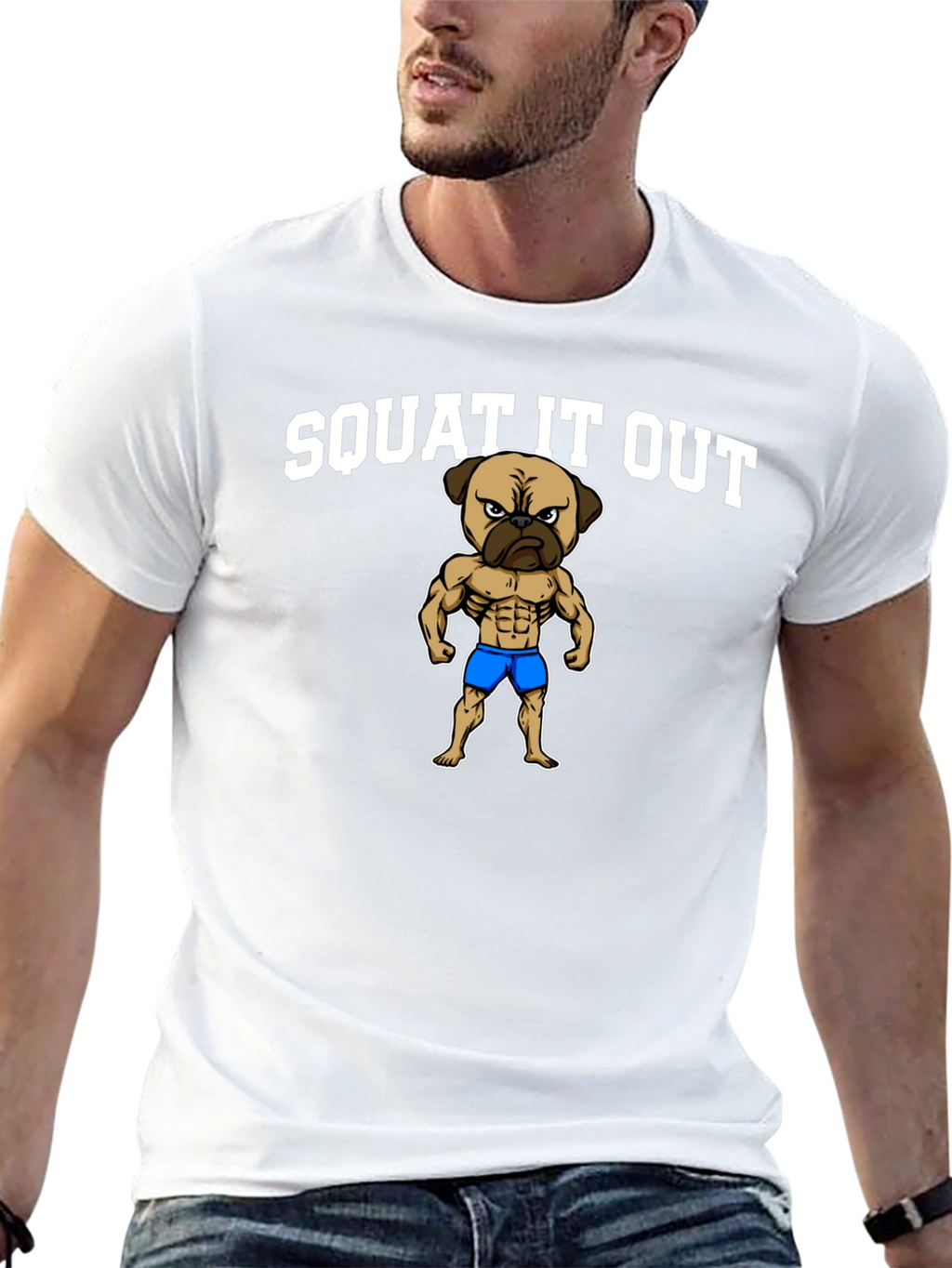 Squat It Out Pug T-Shirt - Gym Humor