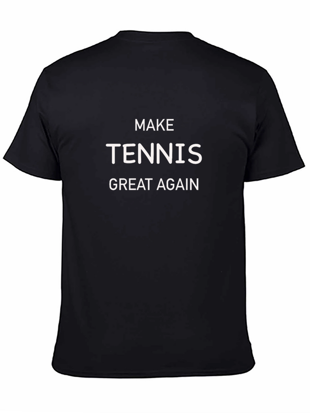 Make Tennis Great Again T-Shirt