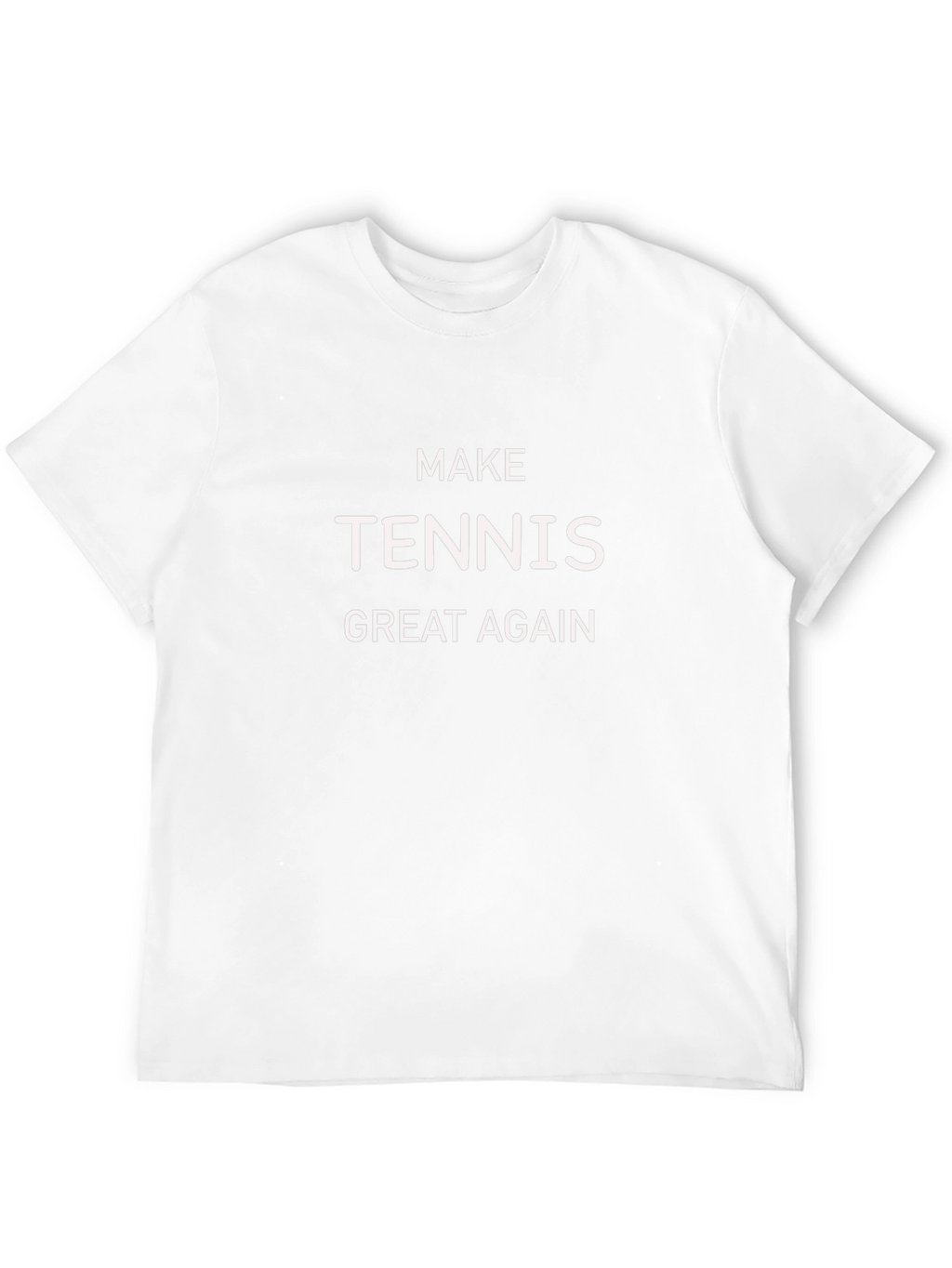 Make Tennis Great Again T-Shirt