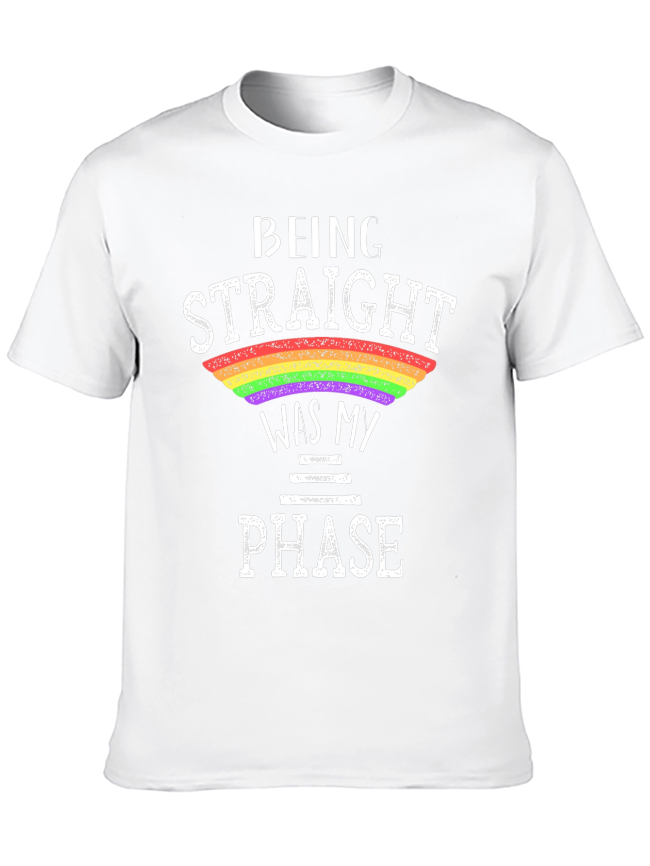 Being Straight Was My Phase LGBTQ+ T-Shirt