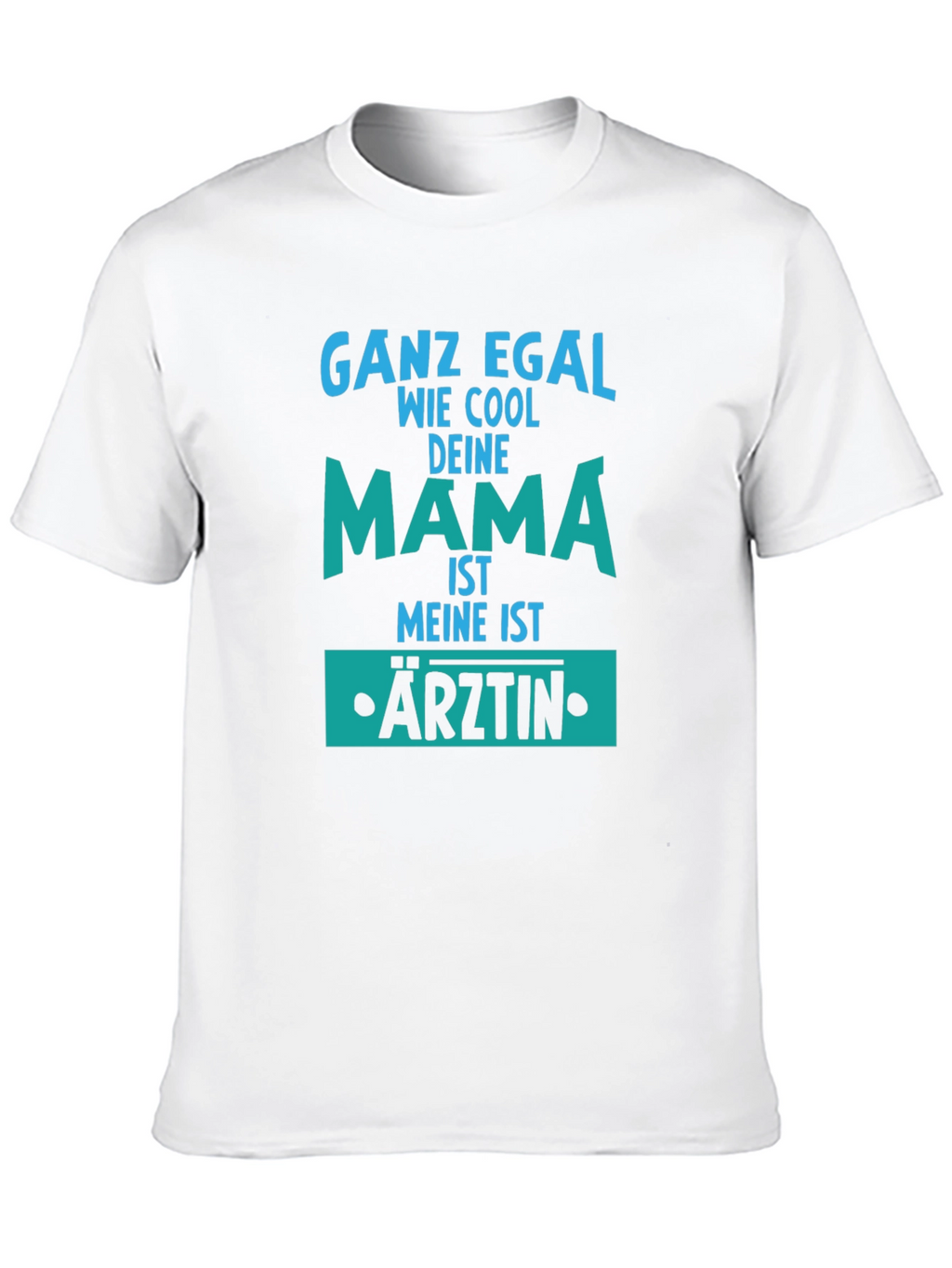 Cool Mama Arztin T-Shirt - German Mom Doctor