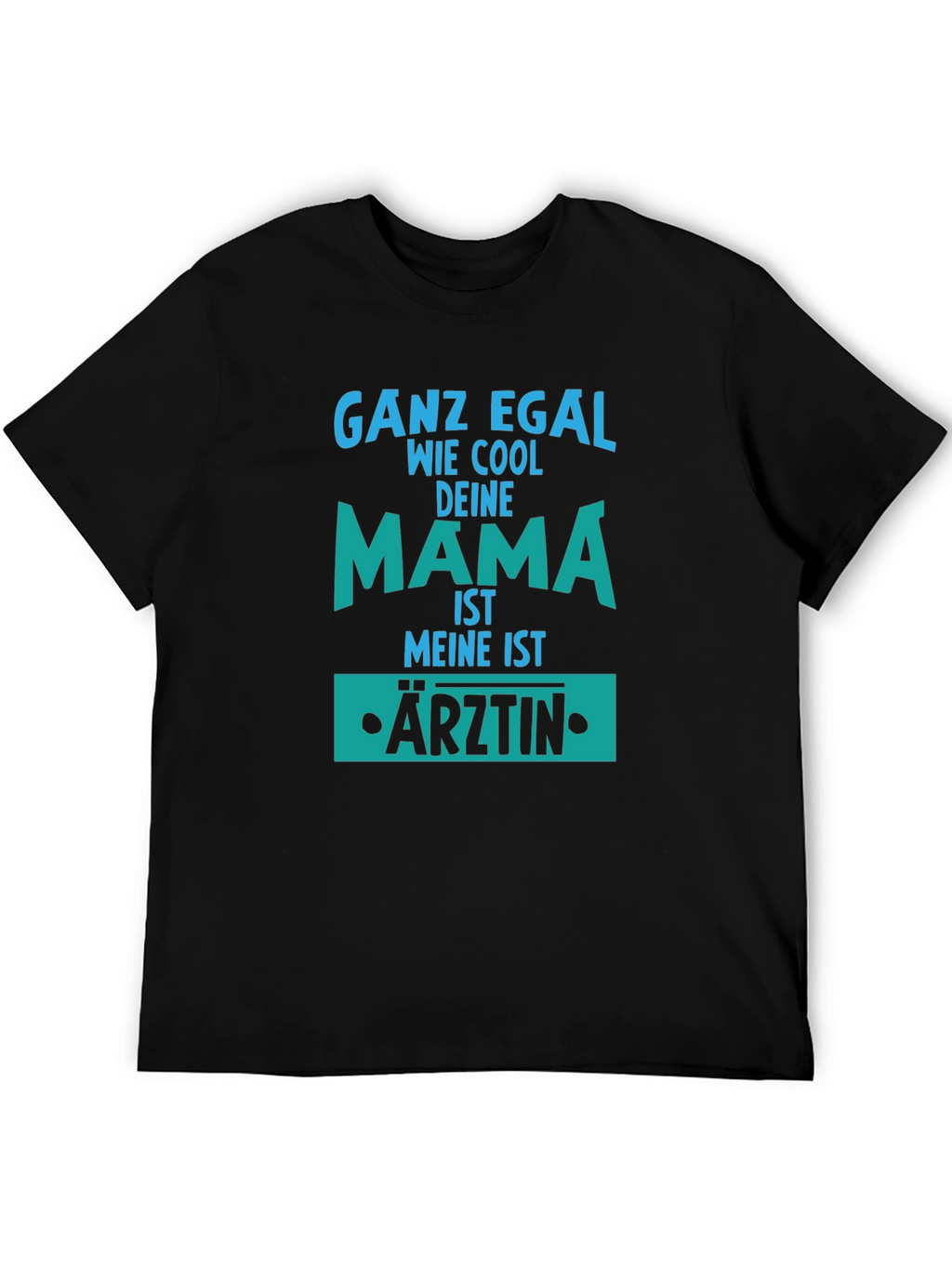 Cool Mama Arztin T-Shirt - German Mom Doctor