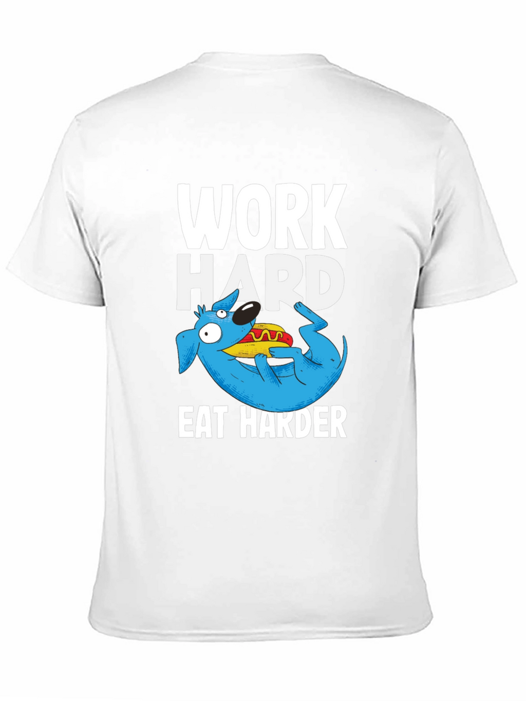 Work Hard Eat Harder Graphic T-Shirt