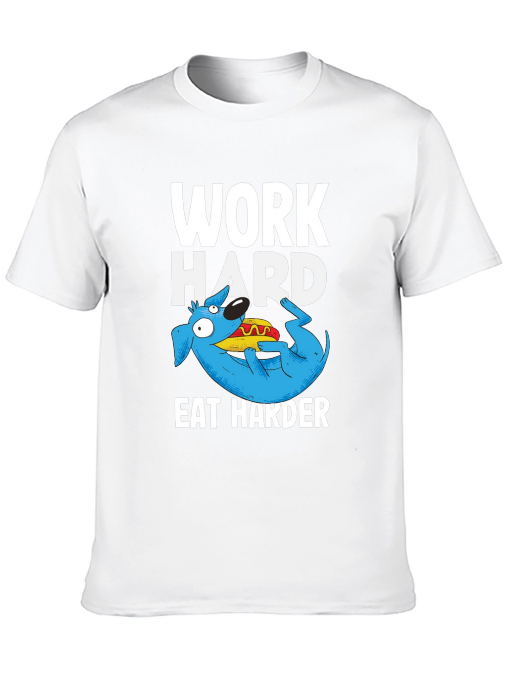 Work Hard Eat Harder Graphic T-Shirt