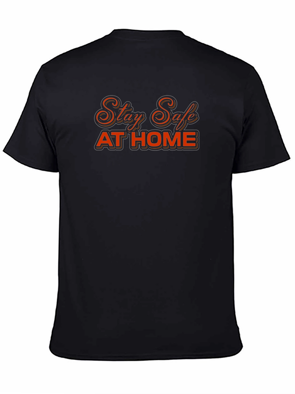 Stay Safe at Home Black T-Shirt