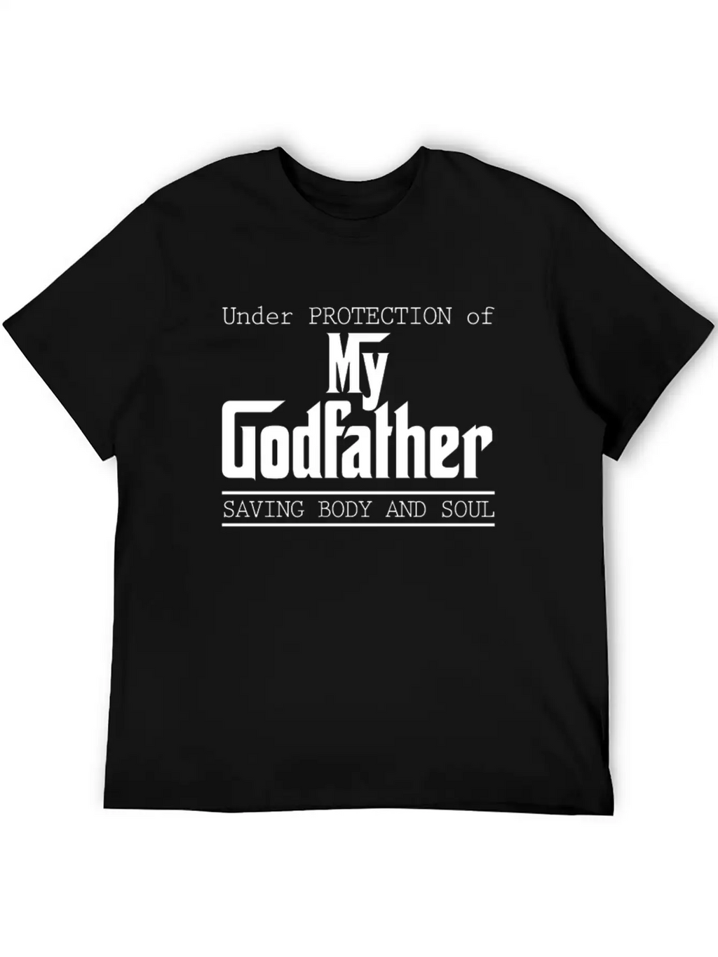 Under Protection Of Godfather Modern Fit Casual T-Shirt – Clean And Versatile Design