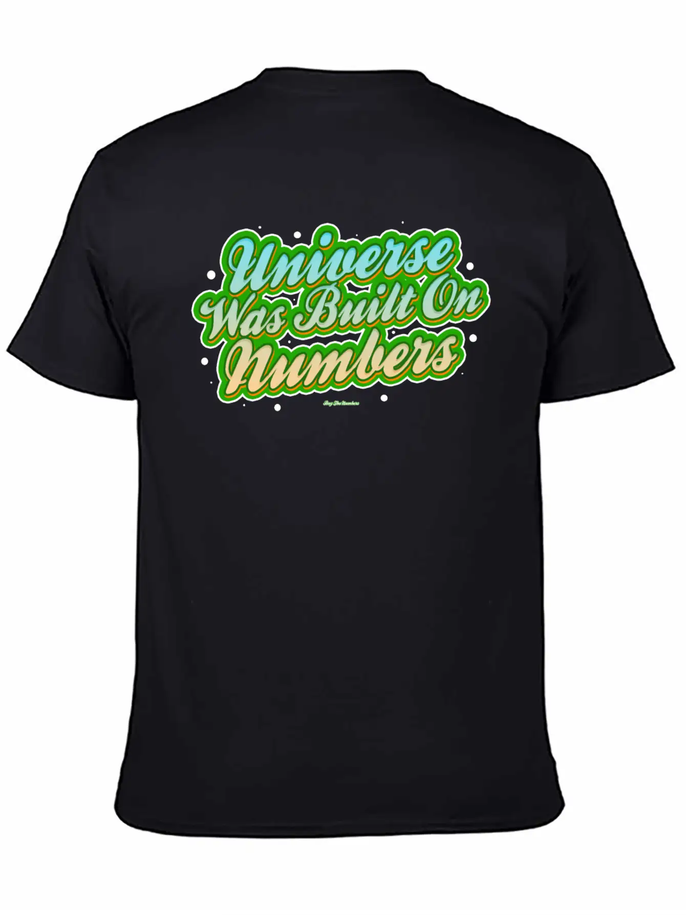 Universe Was Built On Numbers Timeless Short Sleeve Tee – Comfy And Minimalist Design