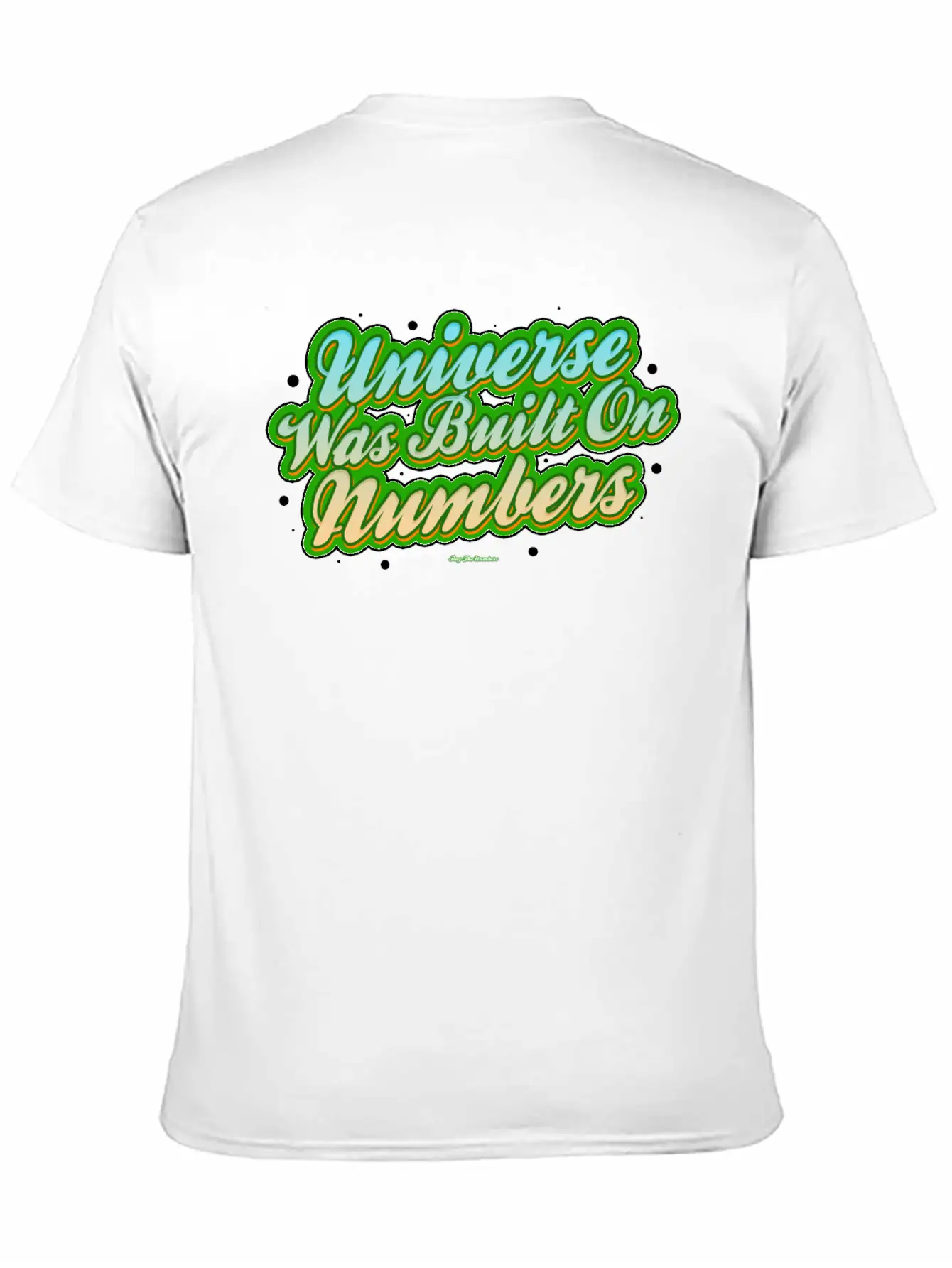 Universe Was Built On Numbers Timeless Short Sleeve Tee – Comfy And Minimalist Design
