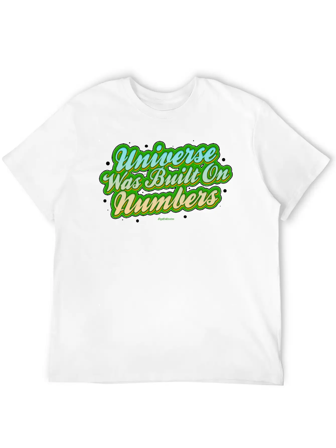 Universe Was Built On Numbers Timeless Short Sleeve Tee – Comfy And Minimalist Design