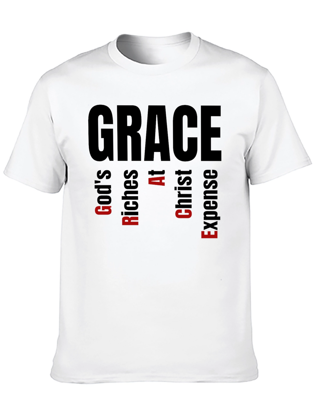 Grace Acronym T-Shirt: Gods Riches At Christ Expense