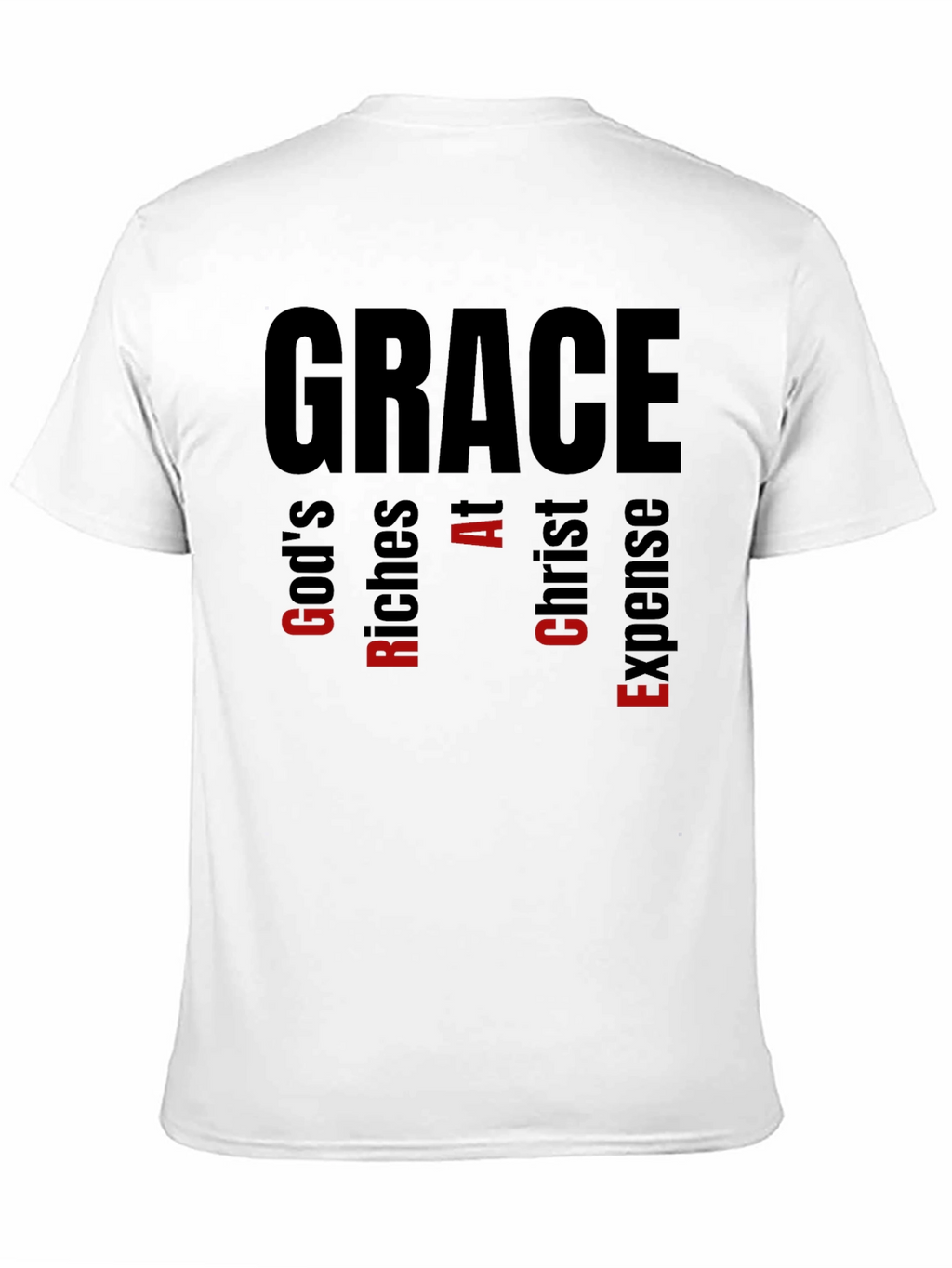 Grace Acronym T-Shirt: Gods Riches At Christ Expense
