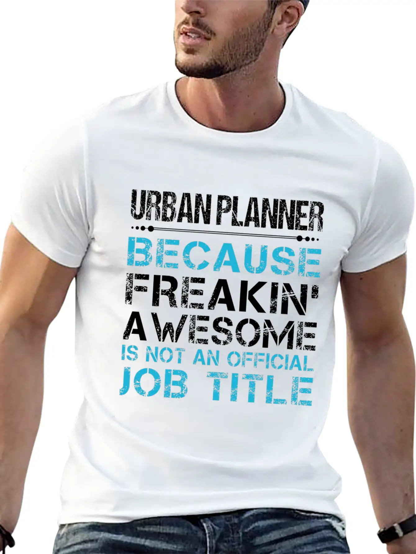 Urban Planner T Shirt - Freaking Awesome Gift Item Timeless Short Sleeve Tee – Comfy And Minimalist Design