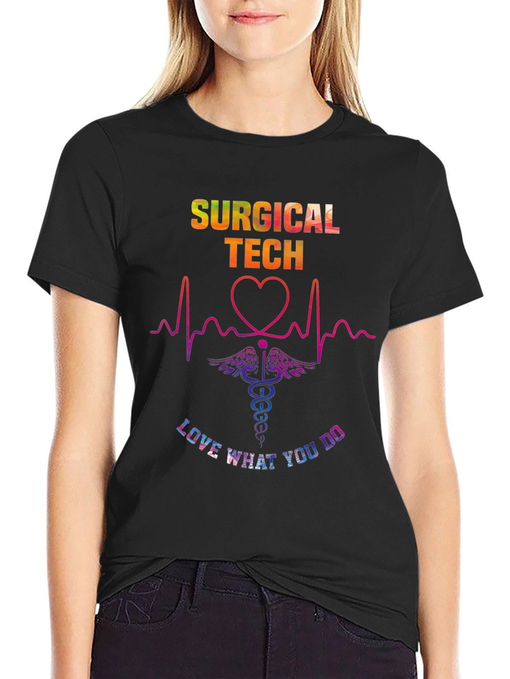 Surgical Tech Love What You Do Graphic T-Shirt
