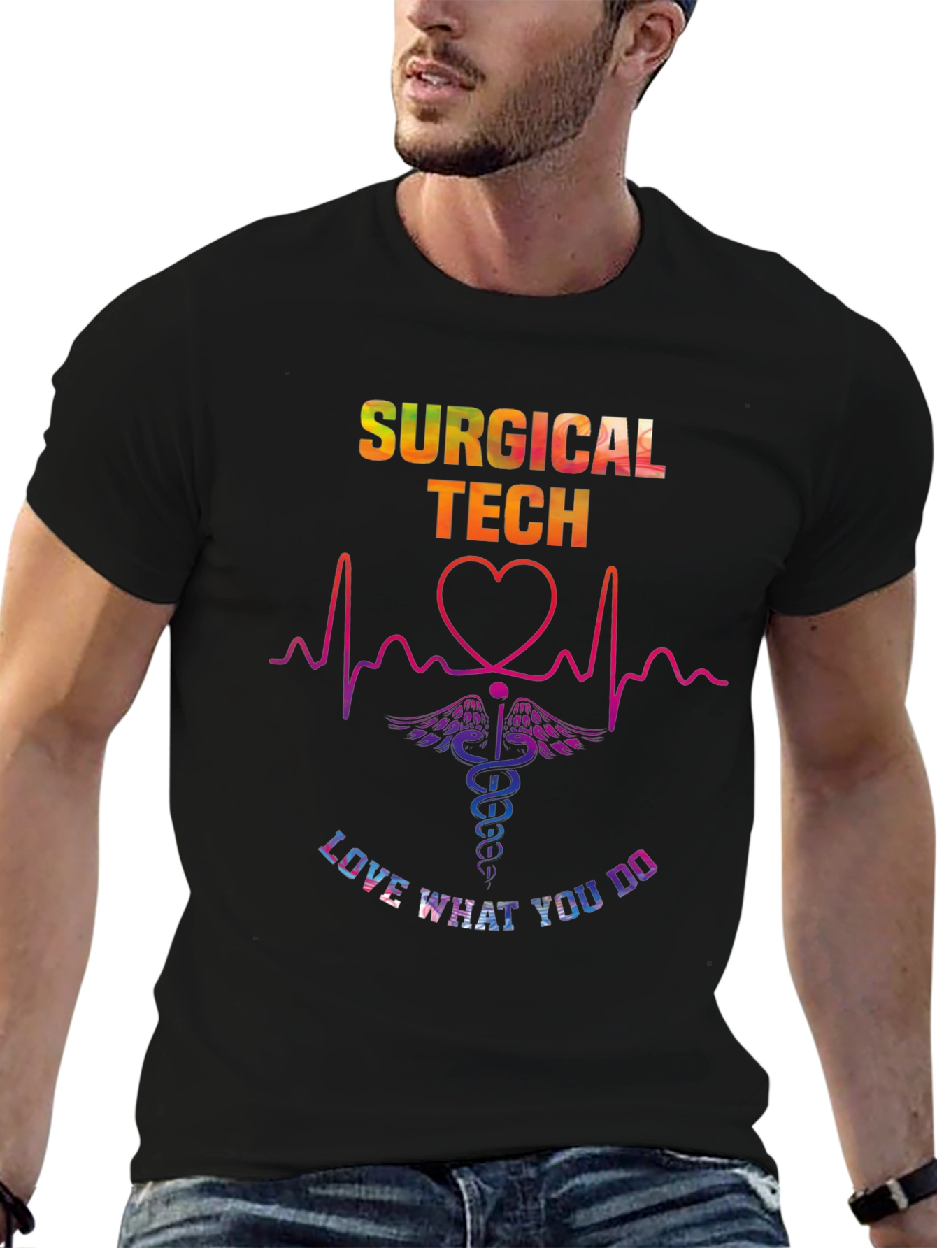 Surgical Tech Love What You Do Graphic T-Shirt