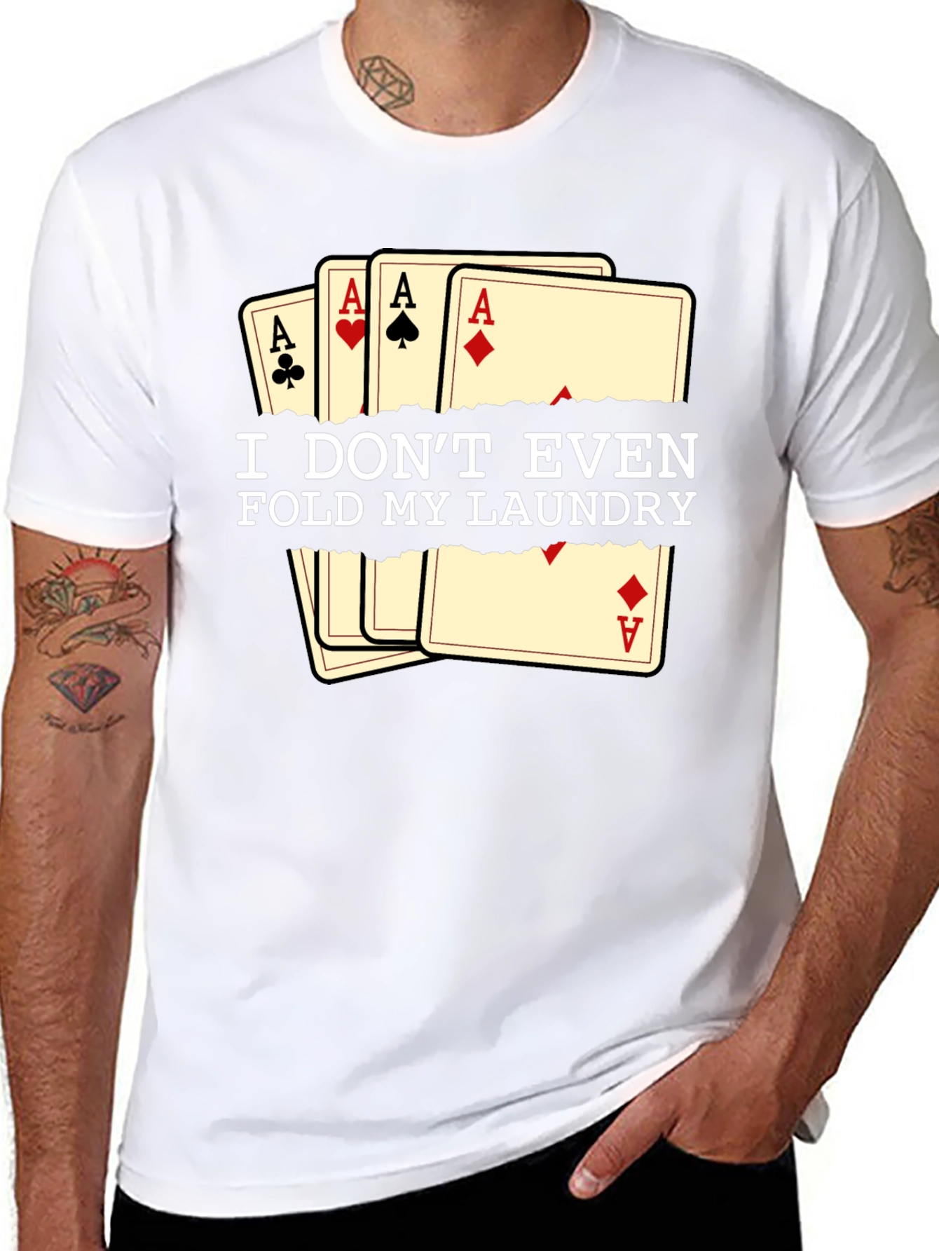 Funny Poker T-Shirt - I Dont Even Fold My Laundry