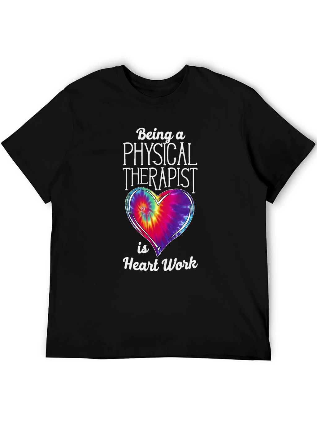 Physical Therapist Heart Work T-Shirt